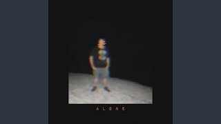 ALONE