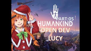 HumanKind | Lucy Open Dev | Entering Classic Era | Roman | Part 5