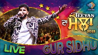 Teeyan Da Mela 2023 | Gur Sidhu | Sukhi Nijjar | Watno Dur | Live Performance