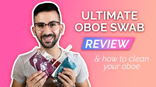 Ultimate OBOE Swab REVIEW (and How to Clean Your Oboe!)