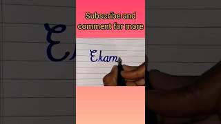 Ekam name in calligraphy #cute #trending #viral #new #shorts #subscribe #ekam #calligraphywriting