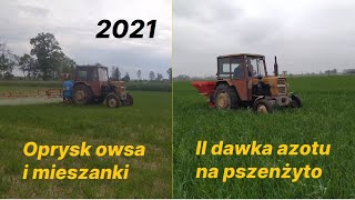 Oprysk owsa i mieszanki na chwasty | II dawka azotu w pszenżycie | 2021 | Ursus, Biardzki, Woprol |