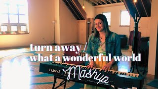 Louise Kelly - Turn Away / What a Wonderful World Mashup - Live Music Video