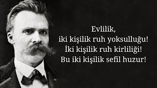 Çocuk ve evlilik üzerine | Friedrich Nietzsche