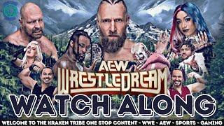 AEW WRESTLEDREAM 2024| Watch Along October 12th, 2024