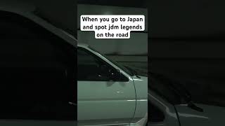 When you go to Japan and spot Jdm legends on the road🔥 #cars #jdm #youtubeshorts #viral #fyp