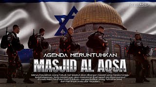 TERBONGKAR!! RAHASIA YAHUDI INGIN MERUNTUHKAN AL AQSA