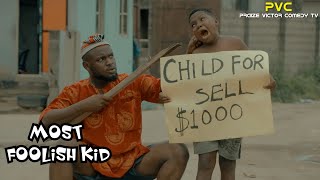 CHILD FOR SELL (PRAIZE VICTOR COMEDY) episode242