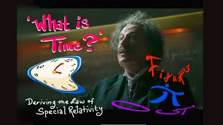 What is TIME? (Deriving the Law of Special Relativity)