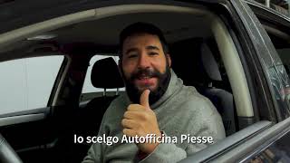 Grazie per aver scelto l'Autofficina Piesse per la manutenzione della sua auto.