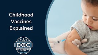 Everything Parents Need to Know About Child Vaccines | Ask the Doc: No Appointment Needed