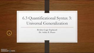 6.3a Quantificational Syntax 3: Universal Generalization