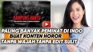 Konten Terlarang! Gajian Tiap Bulan Cuma Modal Cerita Kisah Horor Di YouTube,Cara Cari Uang Online