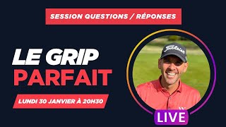 Cours de golf en DIRECT - le GRIP PARFAIT