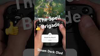 Would You play it? The Spell Brigade running on Steam Deck Oled #gaming #indiegame