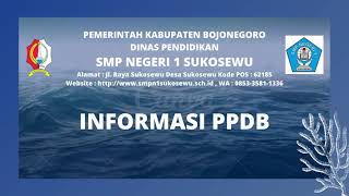 PPDB ONLINE SMP NEGERI 1 SUKOSEWU TAHUN PELAJARAN 2021-2022