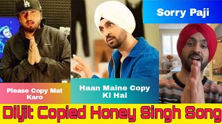 Diljit Dosanjh Copied Honey Singh Lyrics