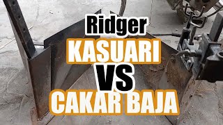 Serupa tapi tak sama!!!Ridger kultivator quick kasuari vs cakar baja