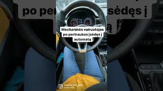 Automato vairuotojas VS mechaninės 🚘