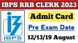 About RRB Clerk Admit Card 2023