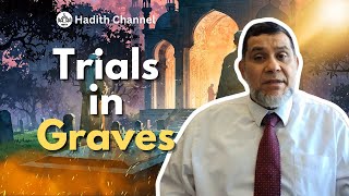 Trials in Graves