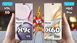 Honor X9c Vs Honor X60 Pro - Full Comparison 🔥 Which is BEST?