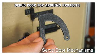 Servo Door Mechanisms for Arduino Projects