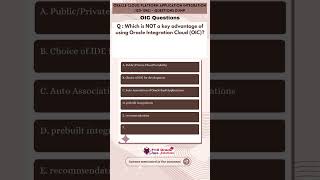 43. Oracle Cloud Platform Application Integration Questions | 1Z0-1042 Questions Dump | OIC question