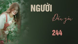 TRUYỆN NGÔN TÌNH NGƯỜI DẤU YÊU (MẠN TÂY) 244: Chuẩn bị xong đơn ly hôn rồi | QuynhHoaRadio