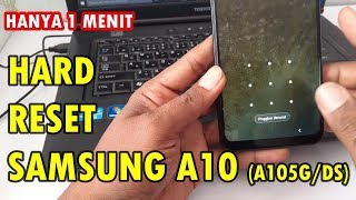 CARA GAMPANG HARD RESET SAMSUNG A10 (A105G/DS)