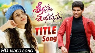 Srirastu Subhamastu Title Full Video Song  || Allu Sirish , Lavanya Trpathi