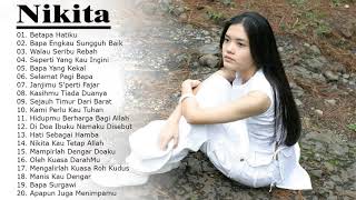 Nikita Full Album 2020 - Lagu Rohani Kristen Terbaru 2020 True Worship#1