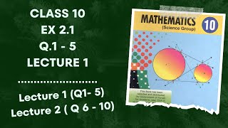 Class 10  Ex 2.1  Q1 to Q5 | Lecture 1