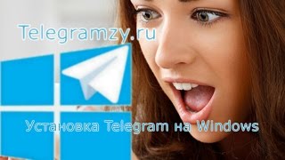 Как установить Telegram на Windows. Русификация Телеграмм