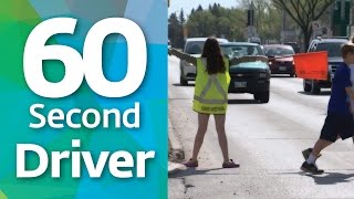 60 Second Driver - School Patrols