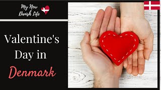 Valentine's Day in Denmark / American in Denmark / Expat in Denmark