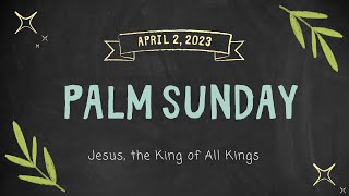 Palm Sunday Service