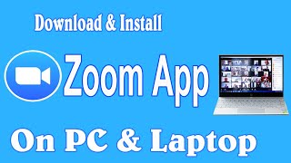 How to Download and Install Zoom App on Laptop and Pc 2020