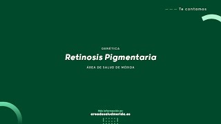 Retinosis pigmentaria desde Genética | ASM