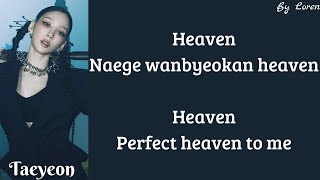 TAEYEON (태연) - Heaven (Lyrics Rom/Eng)