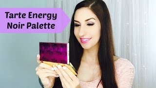 Tarte Energy Noir Eye + Cheek Palette | First Impressions + Swatches