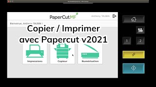 Tuto vidéo : Copier un document avec PaperCut (v2021)