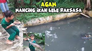 liburan Agam mancing ikan lele raksasa