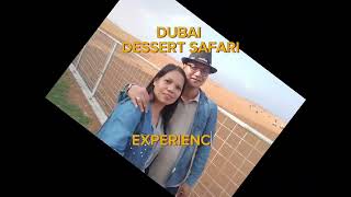 DUBAI DESSERT SAFARI - EXPERIENCE LIKE NO OTHER