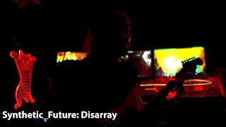 Synthetic Future: Disarray