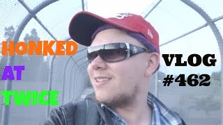 Vlog#462-HONKED AT TWICE 7/5/14