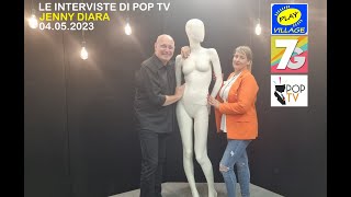 POP TV Puntata n.01 del 04.05.2023 Conduce Ettore Tortorici. INTERVISTA a JENNY DIARA