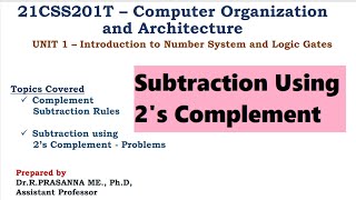 Subtraction using 2's Complement - Problems on Complements