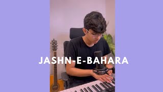 Jashn -E - Bahara Cover | Javed Ali | Jodha Akbar | Pratyaksh Agarwal