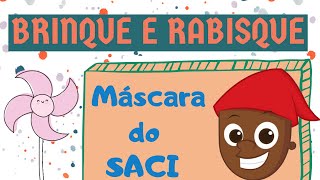 Máscara do Saci para fazer na Educação Infantil e Ensino Fundamental